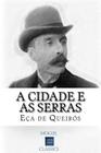 A Cidade e as Serras By Eca De Queiros Cover Image