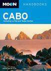Moon Cabo: Including La Paz and Todos Santos Cover Image