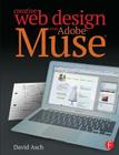 Creative Web Design with Adobe Muse By David Asch Cover Image