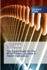 The Expert Guide On The MTHFR Gene: Genetics & Health Implications By Amrita Surendranath, Abdur Rub, Saleem Mohammed Cover Image