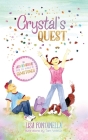 Crystal's Quest: An Adventure into the World of Gemstones Cover Image