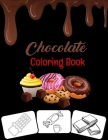 Chocolate Coloring Book: CANDY COLORING BOOK FOR KIDS Delicious Candy, Lollipop, Chocolate, Gummies, Cotton Candy Coloring Book For Boys, Girls By Tulip Press House Cover Image