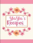 Yaya's Recipes Dogwood Edition By Pickled Pepper Press Cover Image