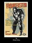 Robert Florey's Frankenstein Starring Bela Lugosi By Philip J. Riley, Robert Florey (Foreword by) Cover Image