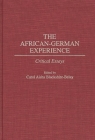 The African-German Experience: Critical Essays By Carol Blackshire-Belay Cover Image