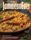 JamaicanEats magazine Issue 2, 2017: Issue 2, 2017 By Grace Cameron Cover Image