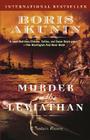 Murder on the Leviathan: A Novel (Erast Fandorin #3) By Boris Akunin, Andrew Bromfield (Translated by) Cover Image