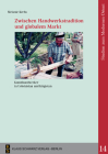 Zwischen Handwerkstradition Und Globalem Markt: Kunsthandwerker in Usbekistan Und Kirgistan By Melanie Krebs Cover Image