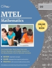 MTEL Mathematics (09) Study Guide: Math Exam Prep with Practice Questions and Detailed Answers for the Massachusetts Test for Educator Licensure By Cox Cover Image