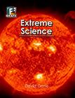 Extreme Science (Fact to Fiction (Library)) Cover Image