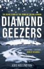 Diamond Geezers: The inside story of the crime of the Millennium By Kris Hollington Cover Image