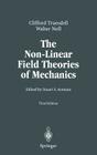 The Non-Linear Field Theories of Mechanics By Stuart Antman (Editor), C. Truesdell, Walter Noll Cover Image