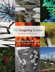 [Re]imagining Science By Christoph Irmscher, Rosamond Purcell Cover Image
