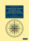 Narrative of Travels in Europe, Asia, and Africa in the Seventeenth Century By Evliya Çelebi, Joseph Von Hammer (Translator) Cover Image