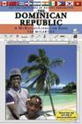 The Dominican Republic (Top Ten Countries of Recent Immigrants) Cover Image