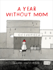 A Year Without Mom By Dasha Tolstikova Cover Image