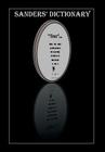 Sanders' Dictionary: Definitions, Thoughts and Quotes from the Holy Desk By Donna Rice Cover Image
