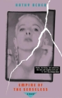 Empire of the Senseless By Kathy Acker Cover Image