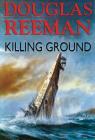 Killing Ground By Douglas Reeman Cover Image
