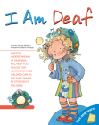 I Am Deaf (Live and Learn) By Jennifer Moore-Mallinos, Marta Fabrega (Illustrator) Cover Image