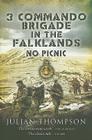 3 Commando Brigade in the Falklands: No Picnic By Julian Thompson Cover Image