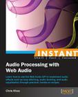 Instant Audio Processing with Web Audio How-to Cover Image