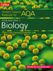 Collins Student Support Materials for AQA – A Level/AS Biology Support Materials Year 1, Topics 1 and 2: Biological Materials, Cells By Collins UK Cover Image
