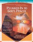 Plugged Into God's Power: A Toally Practical, Non-Religious Guide to the Holy Spirit's Ministry (Journey of Faith (Creation House)) Cover Image