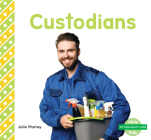 Custodians (My Community: Jobs) Cover Image