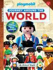 Journey Around the World: Explore more than 30 fun destinations (Playmobil) By Richard Unglik Cover Image