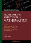 Problems and Solutions in Mathematics (Major American Universities PH.D. Qualifying Questions and S) Cover Image