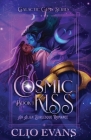 Cosmic Kiss: An Alien Burlesque Romance By Clio Evans Cover Image