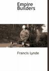 Empire Builders By Francis Lynde Cover Image