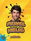 Michael Phelps Book for Kids: The biography of the greatest swimmer for young swimmers, colored Pages. By Verity Books Cover Image