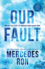 Our Fault By Mercedes Ron Cover Image