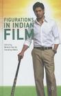 Figurations in Indian Film Cover Image