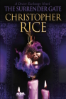 The Surrender Gate: A Desire Exchange Novel By Christopher Rice Cover Image