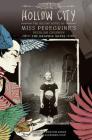 Hollow City: The Graphic Novel: The Second Novel of Miss Peregrine's Peculiar Children (Miss Peregrine's Peculiar Children: The Graphic Novel #2) By Ransom Riggs, Cassandra Jean (By (artist)) Cover Image
