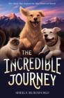 The Incredible Journey By Sheila Burnford Cover Image