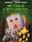 Nether Explorers: A Portal to Adventure By Jill Keppeler Cover Image