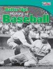 Batter Up! History of Baseball (TIME FOR KIDS®: Informational Text) Cover Image