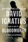 Bloodmoney: A Novel of Espionage By David Ignatius Cover Image