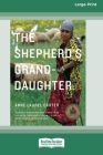 The Shepherd's Granddaughter [Standard Large Print 16 Pt Edition] Cover Image