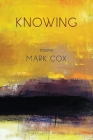 Knowing: Poems Cover Image