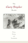The Gary Snyder Reader: Prose, Poetry, and Translations By Gary Snyder Cover Image