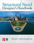 Structural Steel Designer's Handbook, Sixth Edition Cover Image