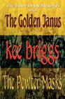 The Golden Janus & The Pewter Masks: The Usher Orlop Mystery Series 1 & 2 By Kee Briggs Cover Image