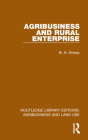 Agribusiness and Rural Enterprise By B. H. Kinsey Cover Image