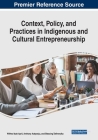 Context, Policy, and Practices in Indigenous and Cultural Entrepreneurship Cover Image