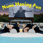 Nuns Having Fun Wall Calendar 2022 By Maureen Kelly, Jeffrey Stone Cover Image